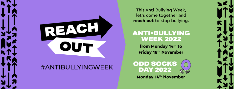 Anti Bullying Week 2022 Reach Out