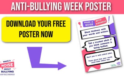 Anti-Bullying Week Poster – Make a Noise With Kindness
