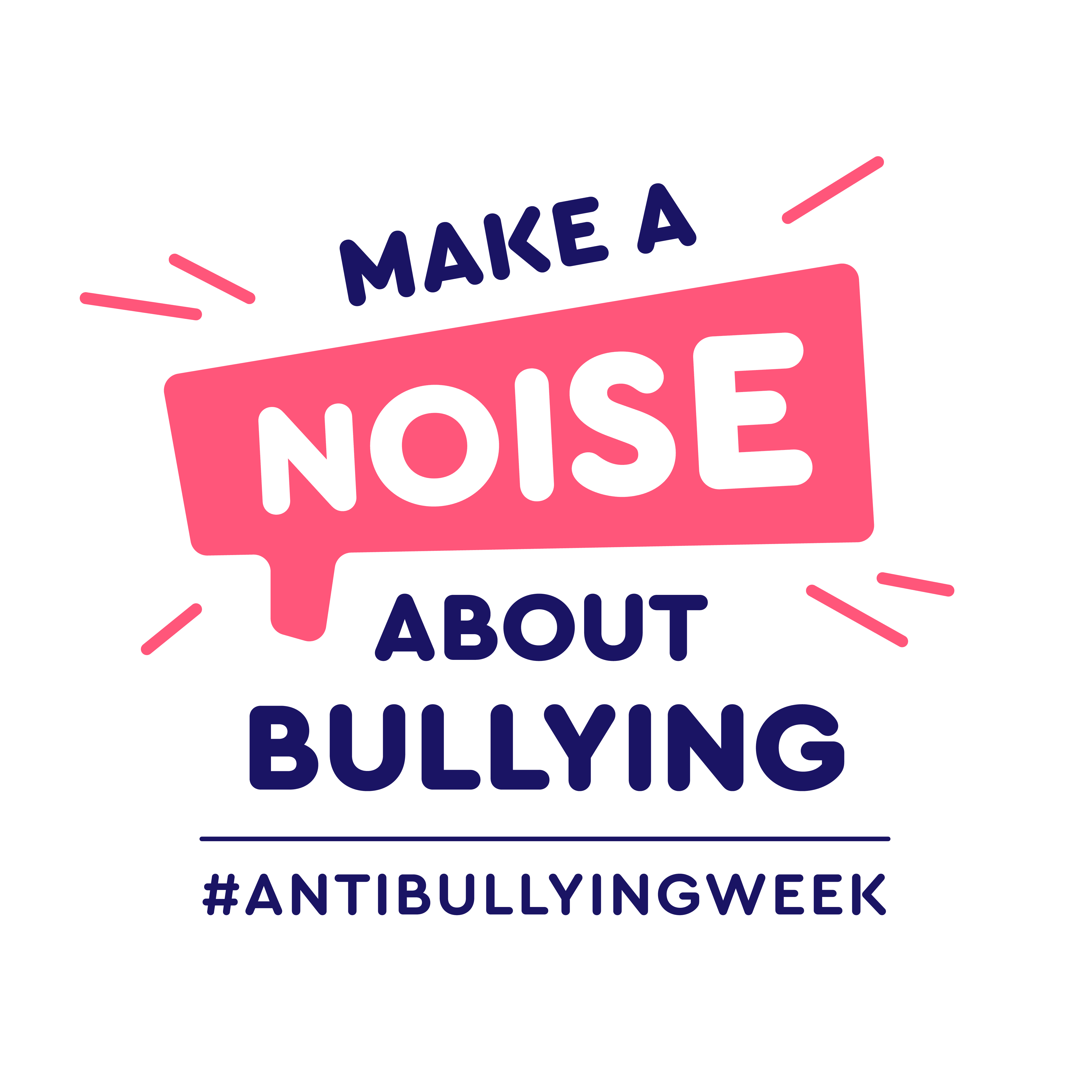 Make a Noise About Bullying - Anti-Bullying Week